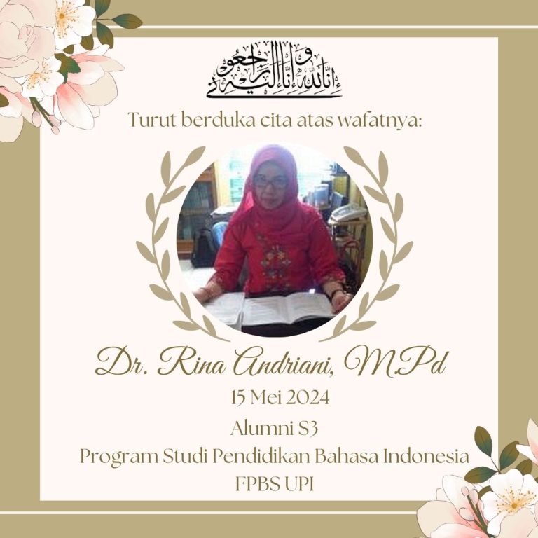 Turut berduka cita atas wafatnya Dr. Rina Andriani, M.Pd (Alumni S3 tahun Angkatan 2011)